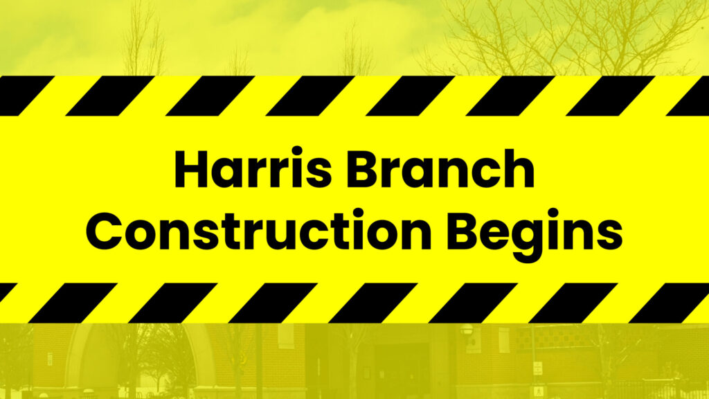 Harris Branch Construction Begins