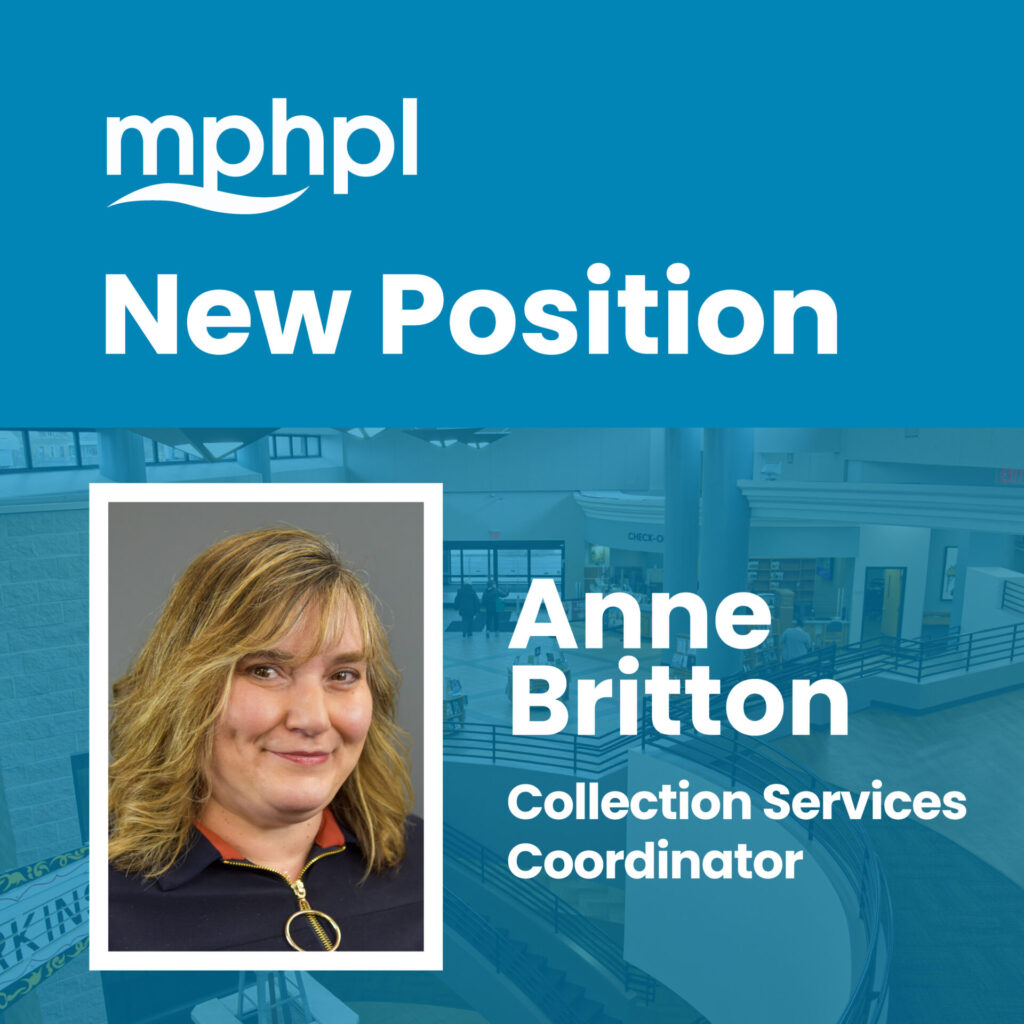 New Position Anne Britton Collection Services Coordinator 