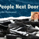 'The People Next Door Witnessing the Holocaust'
