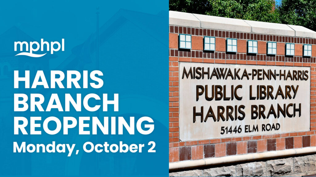 MPHPL. Harris Branch Reopening. Monday, October 2