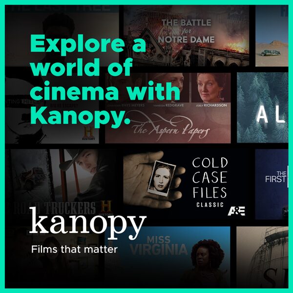 ‘kanopy Films that matter. Explore a world of cinema with Kanopy. All you need is your MPHPL library card.’ 