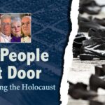 ‘The People Next Door. Witnessing the Holocaust.’