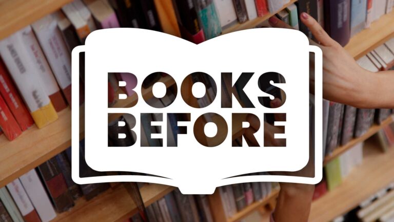 ‘Books Before’