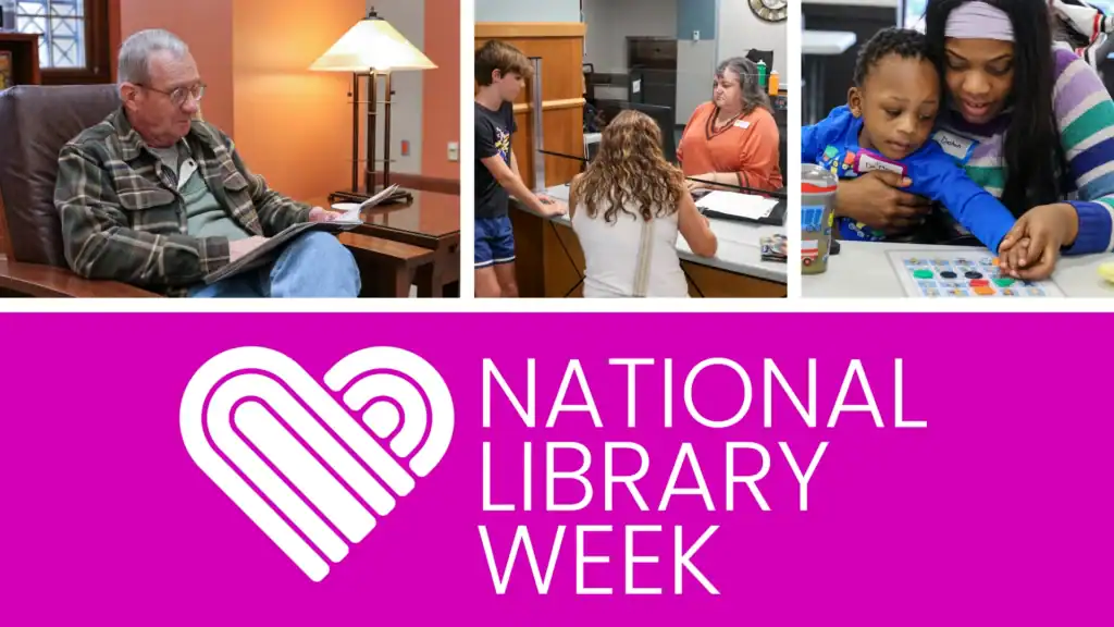 A collage of library scenes: a senior man reads a book, two teens talk to a librarian, and a woman helps a child with a game. Below is a pink banner that reads “MPHPL Celebrates National Library Week” with a heart-shaped logo.