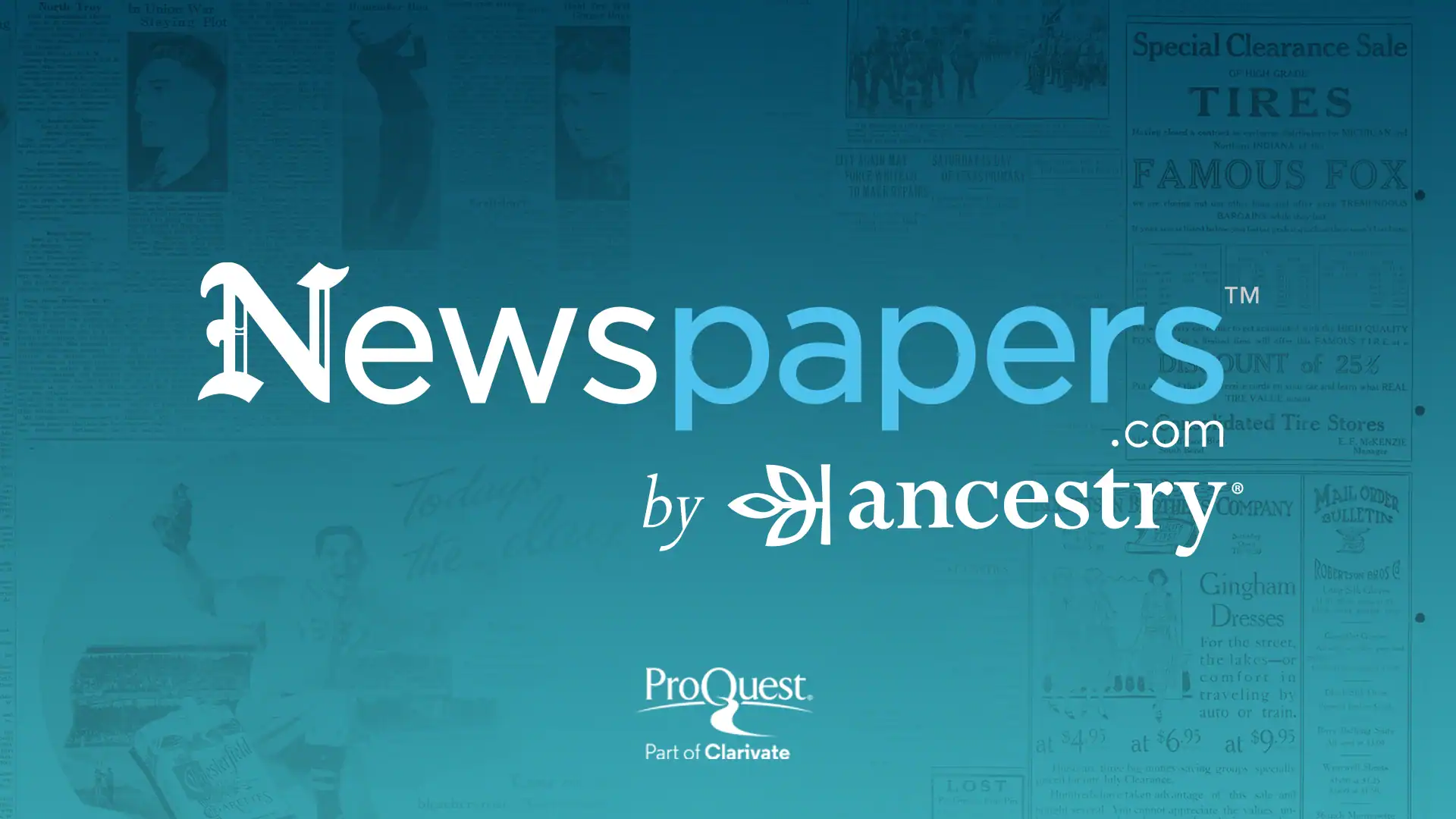 Logo for Newspapers.com by Ancestry displayed over a faded background of vintage newspaper clippings; ProQuest, Part of Clarivate, appears at the bottom.